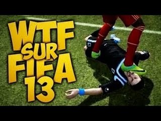 Les Clips les plus WTF de Fifa 13 ! Compilation par LetsFifa