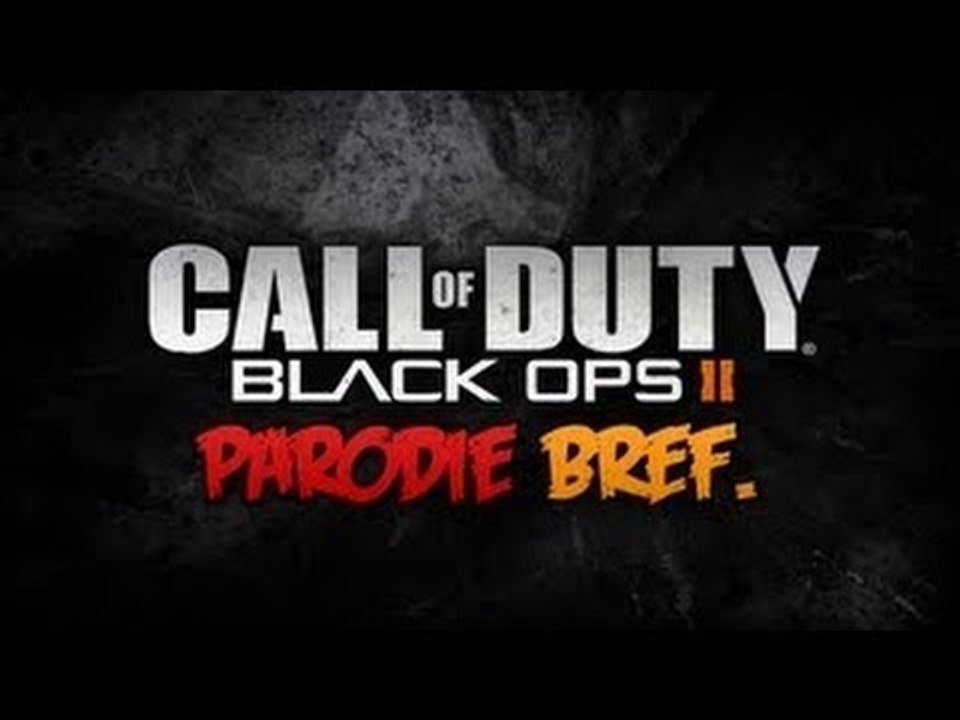 Bref, Je suis Nul à Black Ops 2
