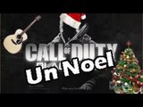 Chanson : Un Noël Call Of Duty