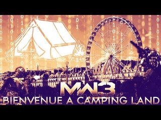 Bienvenue à Camping Land - Call Of Duty MW3