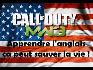 Epic ! Apprendre son Anglais peut sauver une vie ! Call of Duty Modern Warfare 2