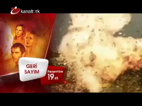 GERİ SAYIM 2 Ekim Perşembe akşamı saat 19.45'te Kanaltürk Sinema Kuşağında!