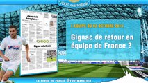 OM : les 100 jours de Bielsa, Gignac en équipe de France ? La revue de presse de l'Olympique de Marseille !