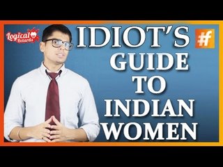 Idiots Guide to Indian Women