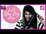 DIY Sundown Look Makeup Tutorial with Hair | Sangeeta and Ishita