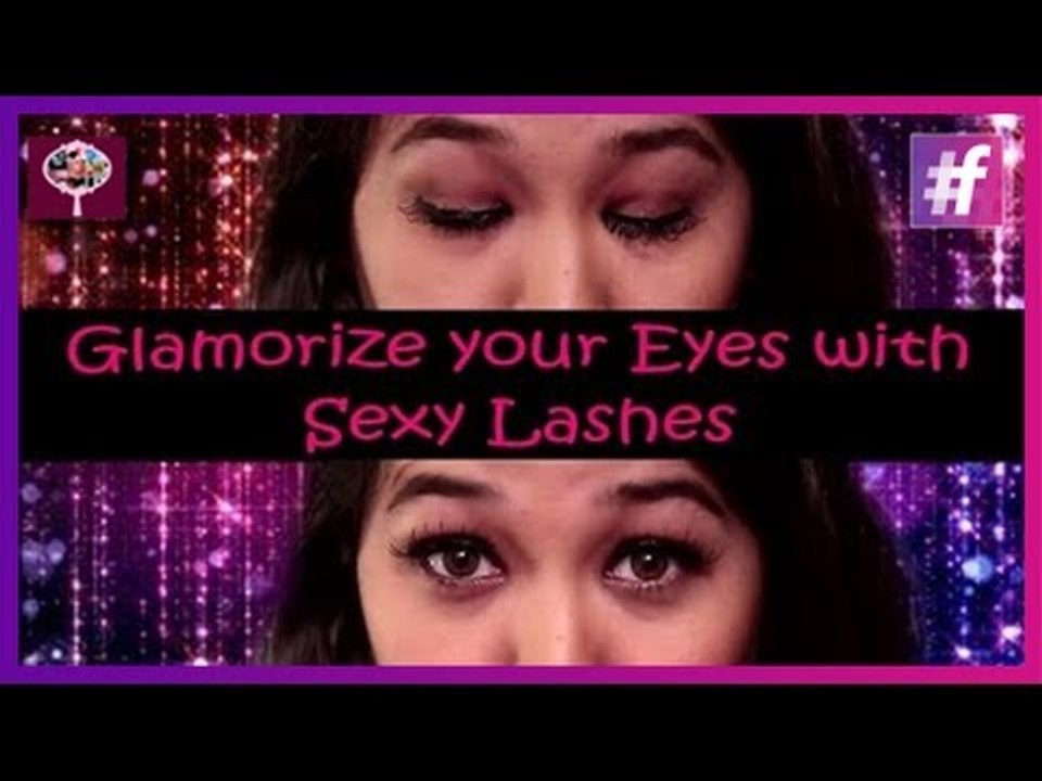 Glamorize your Eyes with Sexy Hot Lashes | How-to Put Fake Eyelashes Tutorial