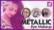 Eye Makeup for Girls Who Wear Glasses | Metallic Eye Makeup Tutorial