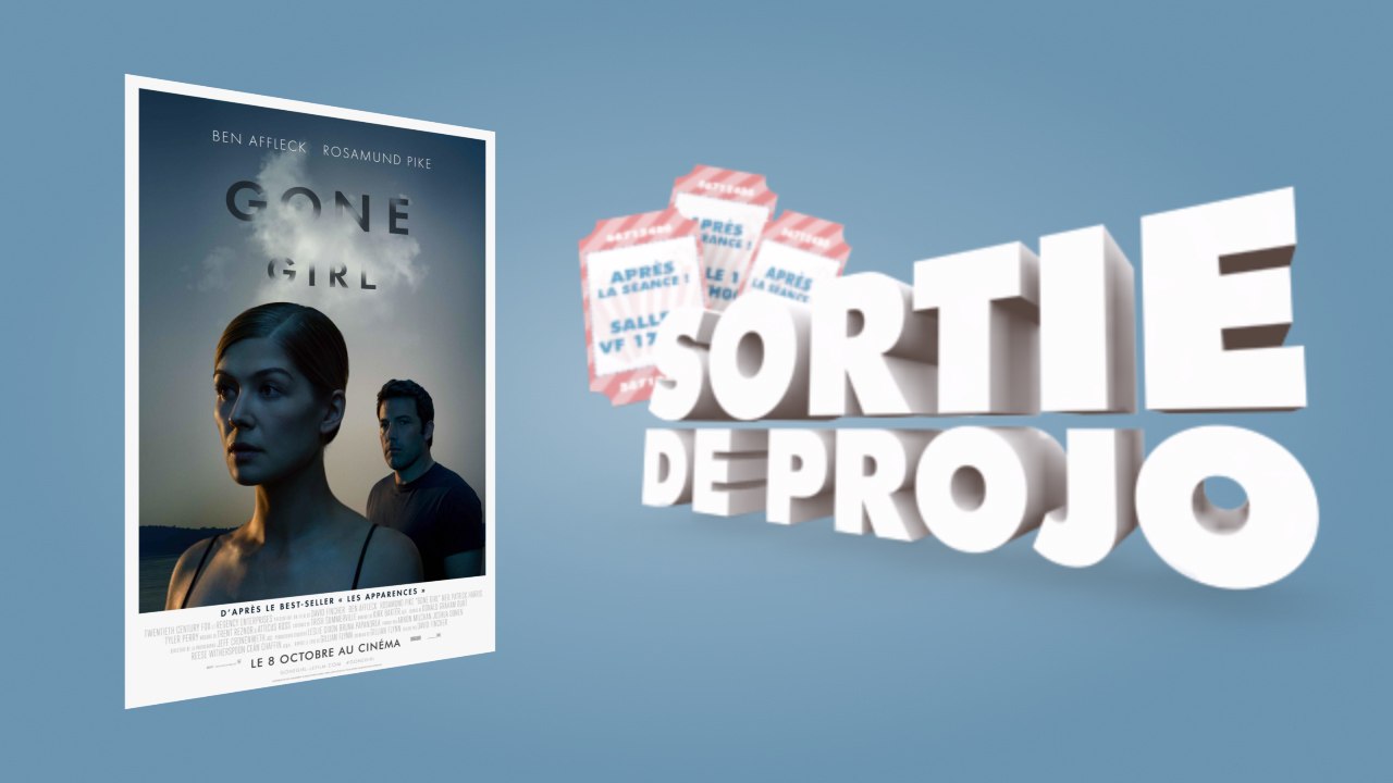 [Sortie de projo] Gone Girl