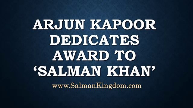Arjun Kapoor Dedicates Zee Cine Award to Bollywood King Salman Khan