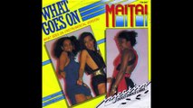 MAI TAI -  WHAT GOES ON (SPECIAL DANCE REMIX) (12'' Inch. Extended Version)