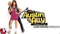 Laura Marano - Parachute (from Austin & Ally - Turn It Up) (Audio)