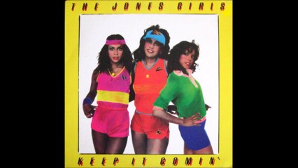 Jones Girls - Keep It Comin'(1984)