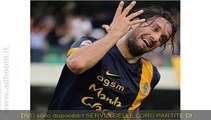 VERONA,    HELLAS VERONA E CHIEVO: PARTITE STORICHE IN DVD EURO 7