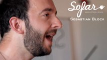 Sebastian Block - Sitzen Stehen Liegenlassen | Sofar Berlin (#908)