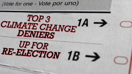 Top 3 Climate Change Deniers Up for Re-election