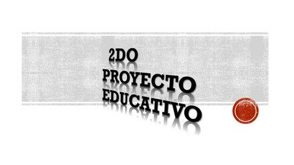 spot final del 2Do proyecto ecucativo