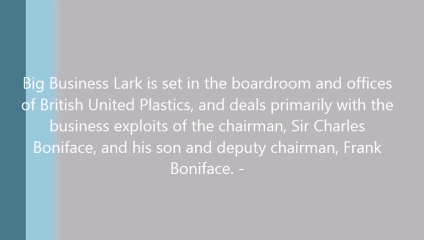 Big Business Lark 69-07-13 s01e02 Cruising On The River