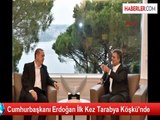 Cumhurbaşkanı Erdoğan İlk Kez Tarabya Köşkü'nde