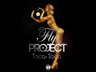 Fly Project ''Toca Toca (Extended Version)''