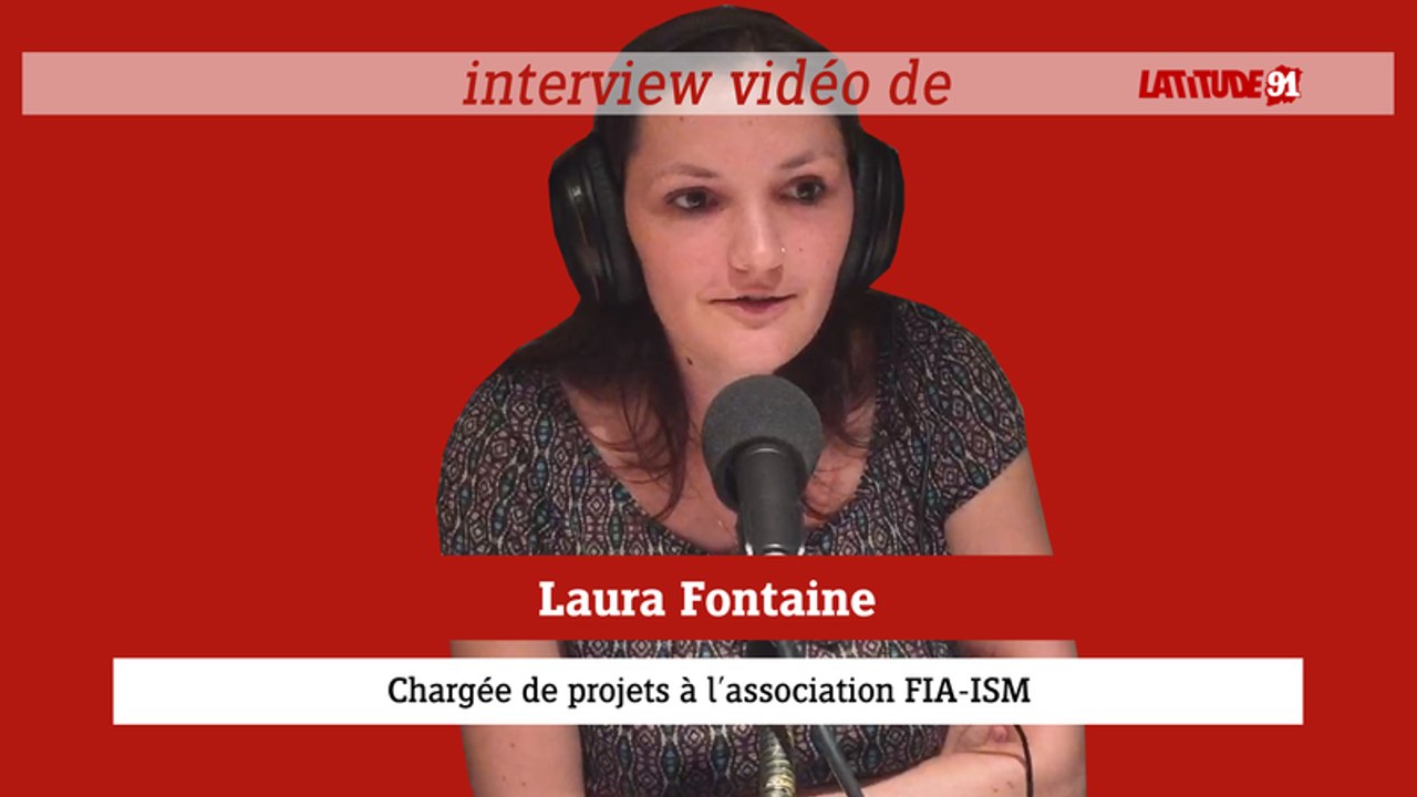ITW VIDEO de Laura Fontaine, chargée de projets à l'association FIA-ISM
