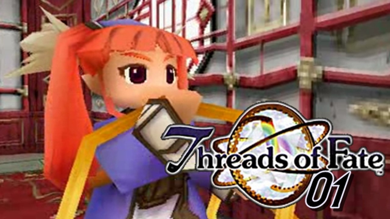 Lets Play - Threads of Fate [01]