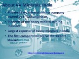 Vaikundarajan, VV Minerals No. 1 Heavy Mineral Mining Company In India