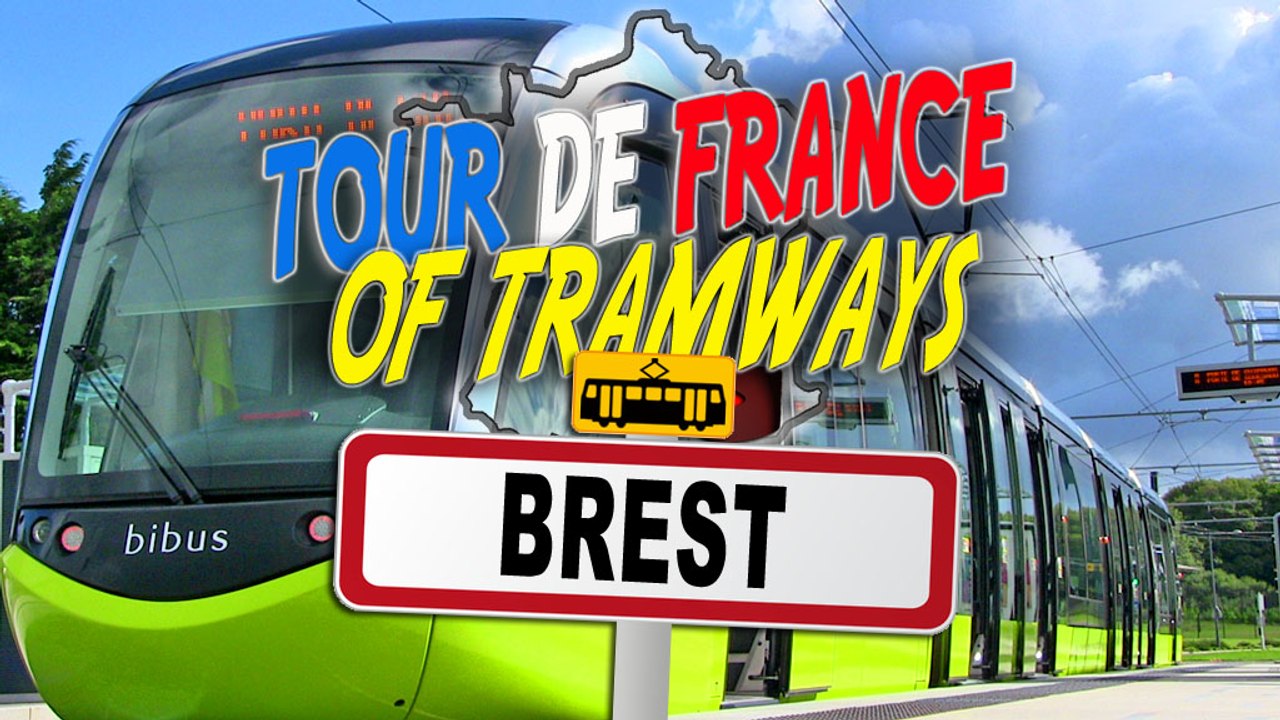 Tour de France of tramways : Brest