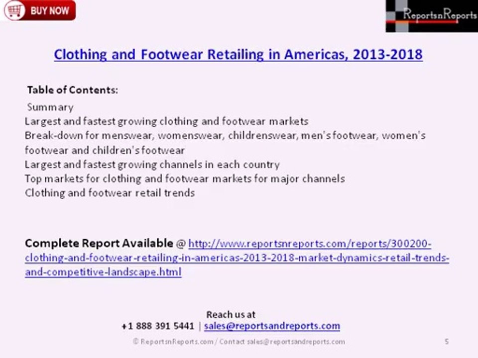 Clothing and Footwear Retailing in Americas, 2013-2018