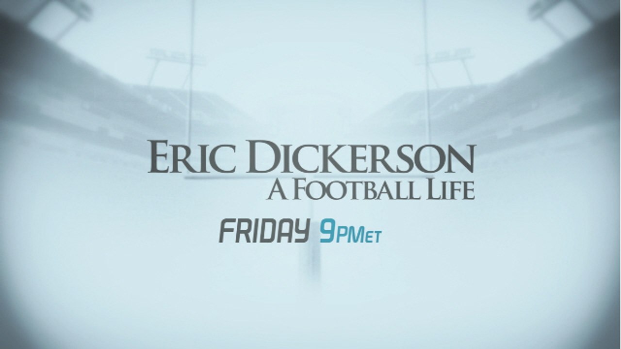 A Football Life Eric Dickerson Friday promo