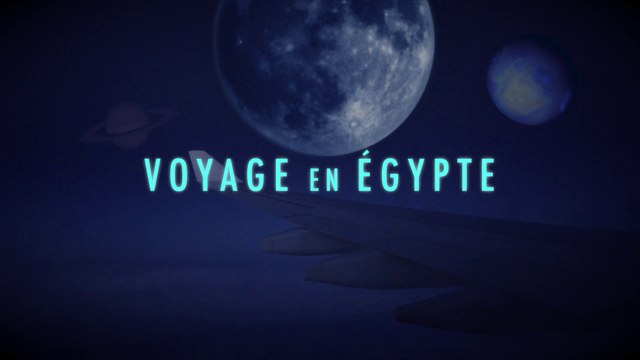VOYAGE EN ÉGYPTE Alexis Ferrier
