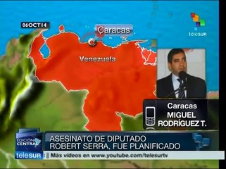 Sin duda, asesinado de diputado Serra fue planificado: min. Torres