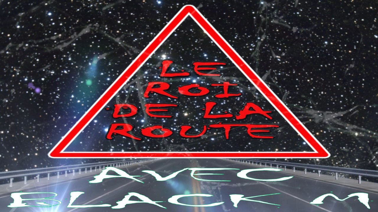 le roi de la route #4 avec Black M