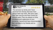 ExcellentRating for Dorsey Services, Inc. by Omega F.         Perfect         Five Star Review by Omega F.
