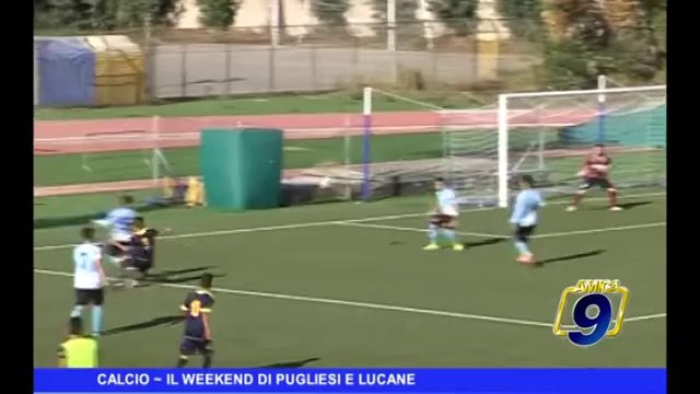 CALCIO | Il weekend di pugliesi e lucane