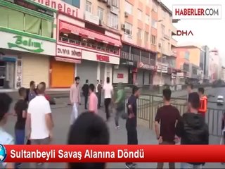 Sultanbeyli Savaş Alanına Döndü