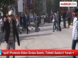 Işid'i Protesto Eden Gruba Satırlı, Tüfekli Saldırı3 Yaralı +