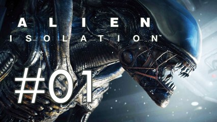 Alien : Isolation #01 [PS3 - FR] - Riplay junior