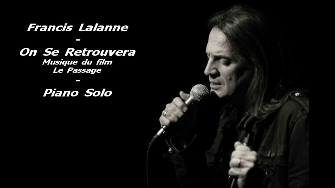 Francis Lalanne - On se retrouvera - Piano (Adaptation Pascal Mencarelli)