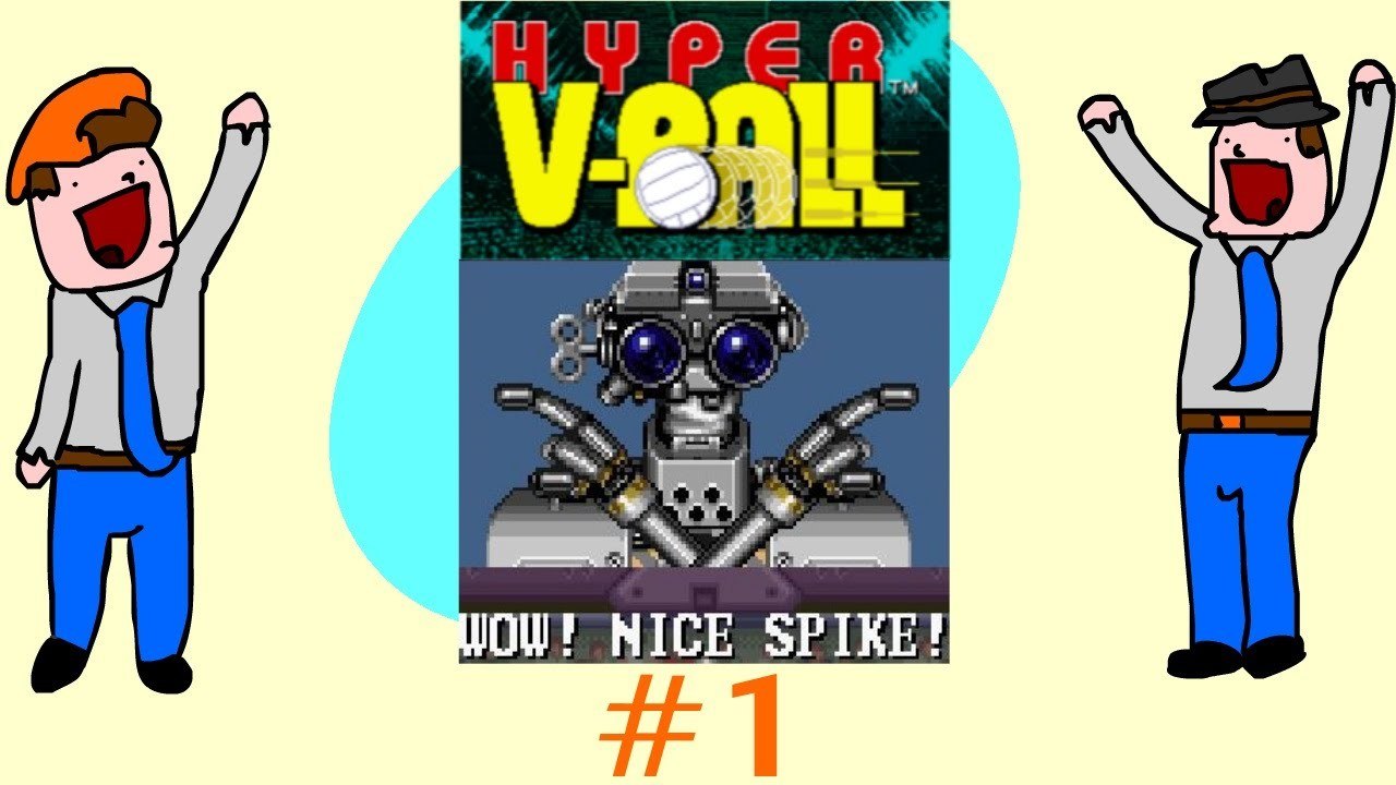 Hyper V Ball - Robo-Ref Is An Asshole - Part 1 - DoTheGames