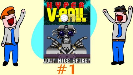 Hyper V Ball - Robo-Ref Is An Asshole - Part 1 - DoTheGames