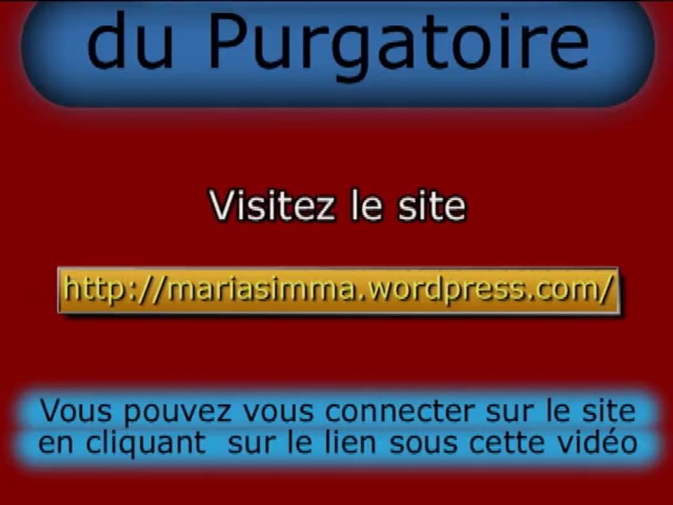 Les âmes du purgatoire - Révélations à Maria Simma