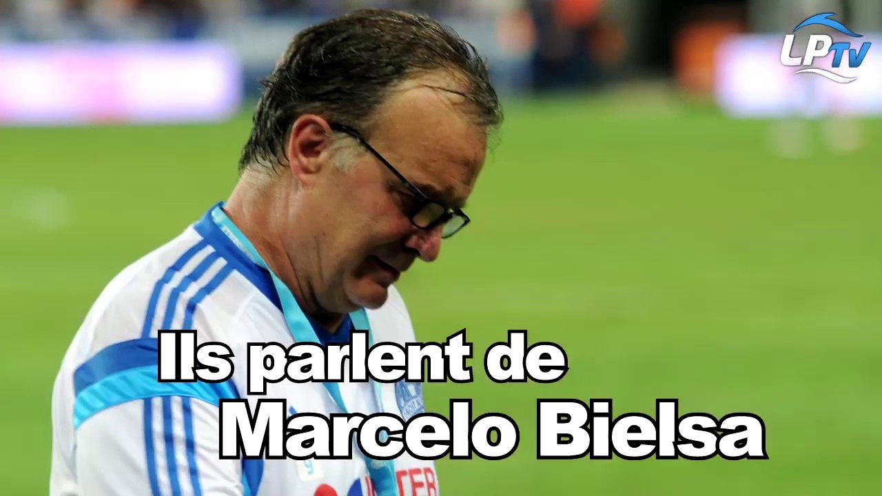 Ils parlent de Marcelo Bielsa