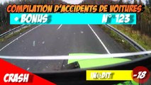 Compilation d'accident de voiture n°123   Bonus / Car crash compilation #123