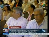 Nicaragua inaugura Foro de Comercio Justo y Economía Solidaria