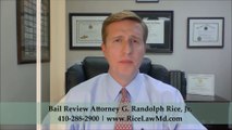 Bail Review Baltimore County Maryland