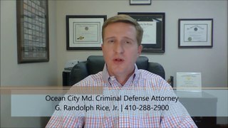 Ocean City Maryland Criminal Defense Attorney - General