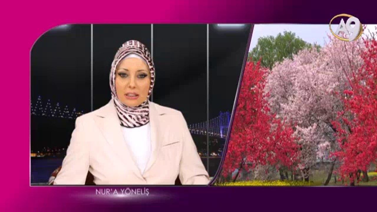 Serap Akıncıoğlu ile Nur'a Yöneliş - 72. Bölüm (Kuran'ın kadına verdiği değer)