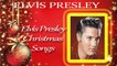 Elvis Presley - Elvis Presley Christmas Songs