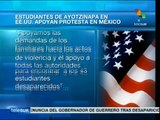 México: Estudiantes de Ayotzinapa en EU condenan hechos violentos