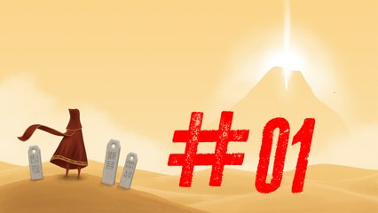 Journey [01] Un Nouveau Périple